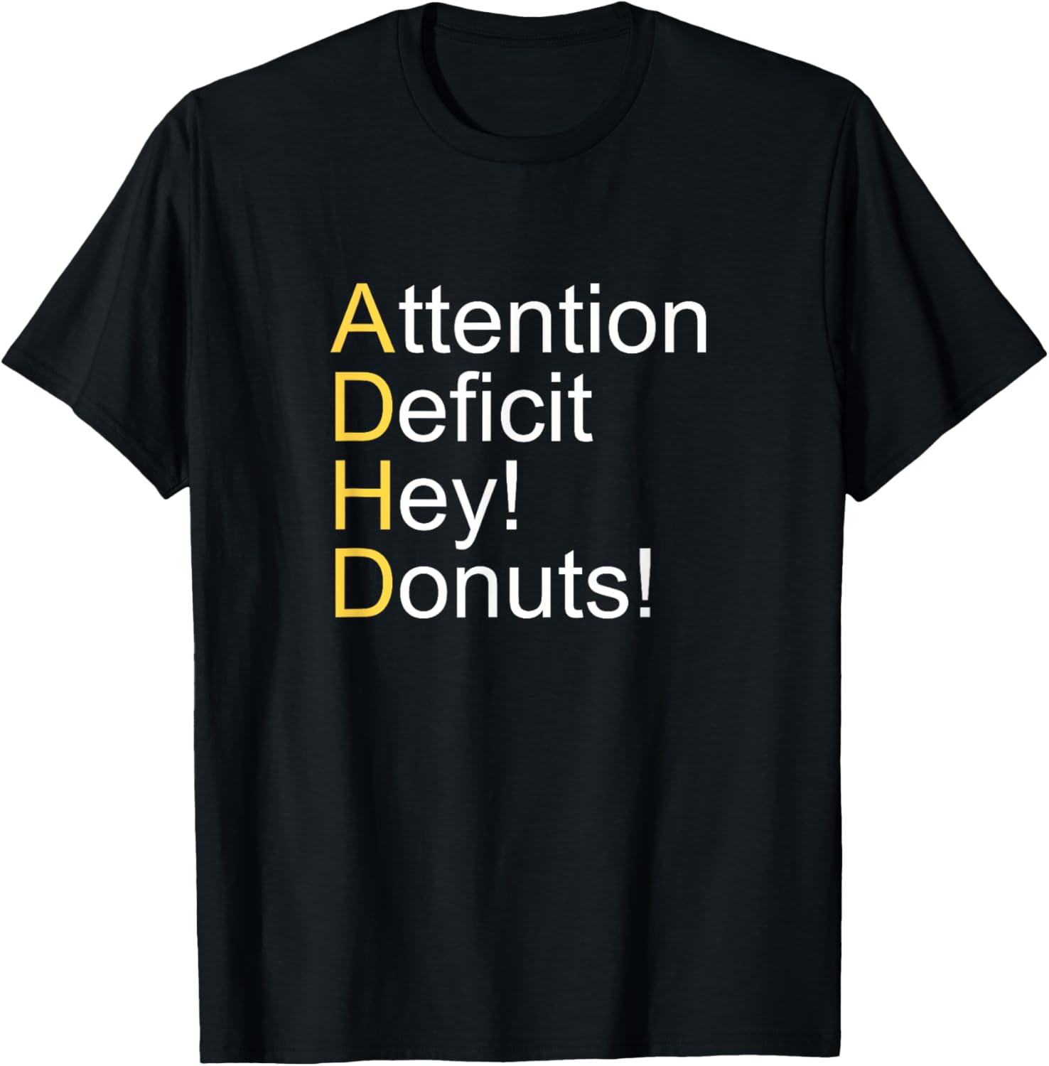 ADHD Attention Deficit Hey Donuts