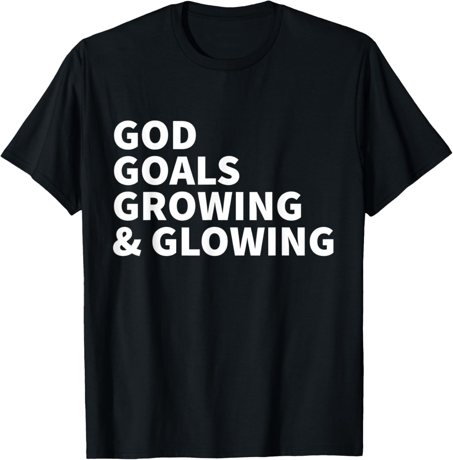 God Goals Growing And Glowing   Jesus Christian Faith