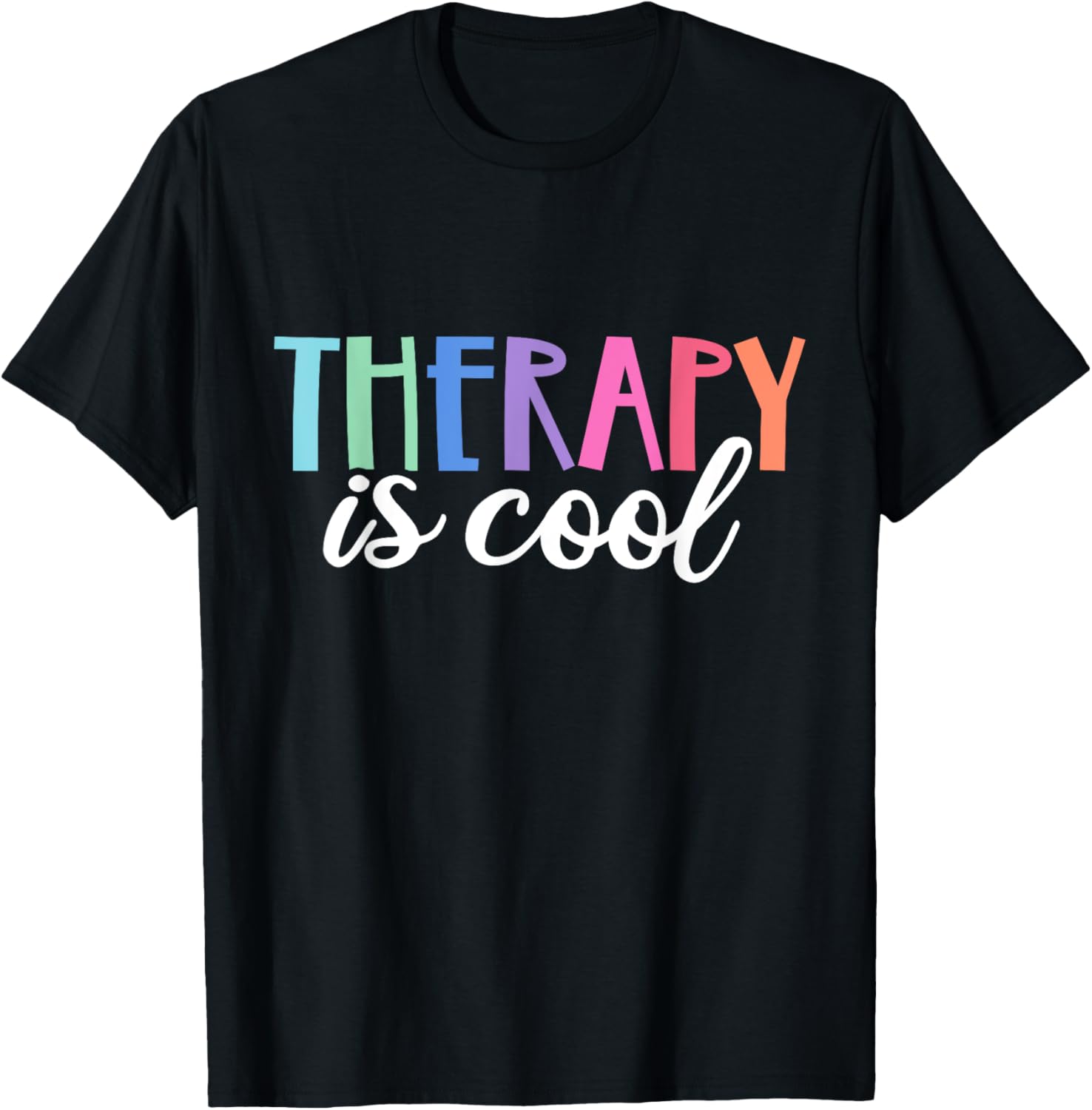 Therapy Is Cool Self Care Mental Health Matters Awareness