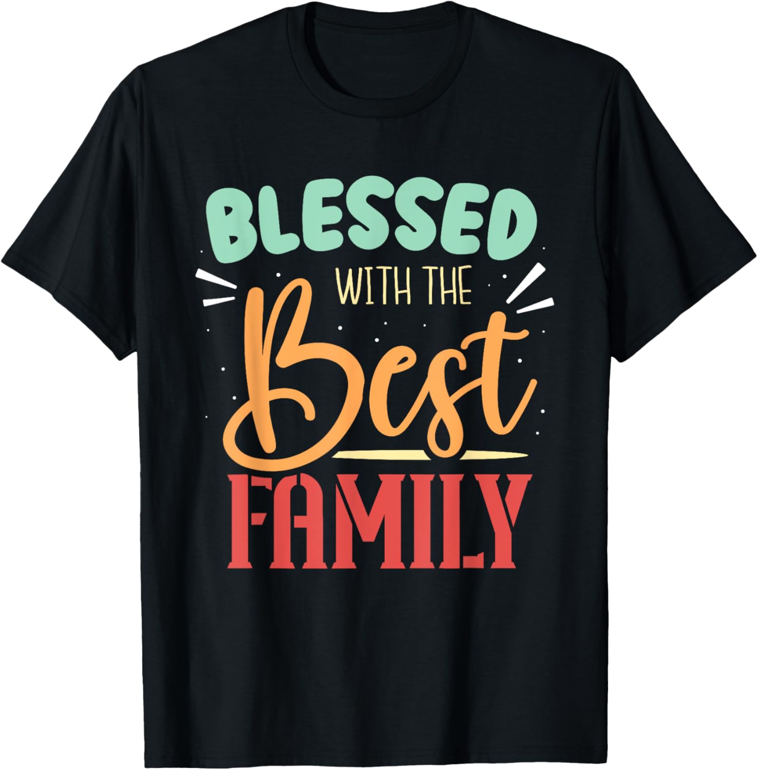 Blessed With The Best Family Reunion Families Family