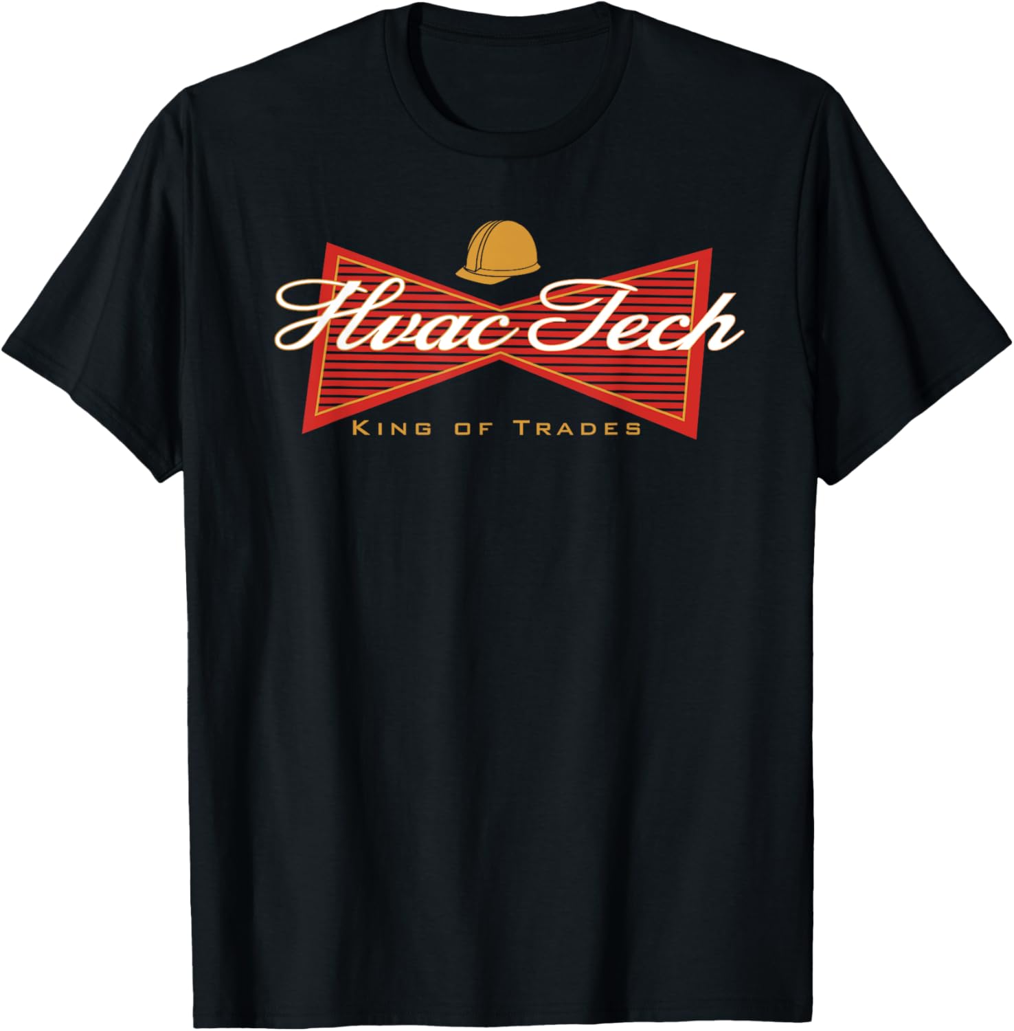 Funny HVAC Tech King Of Trades Mens