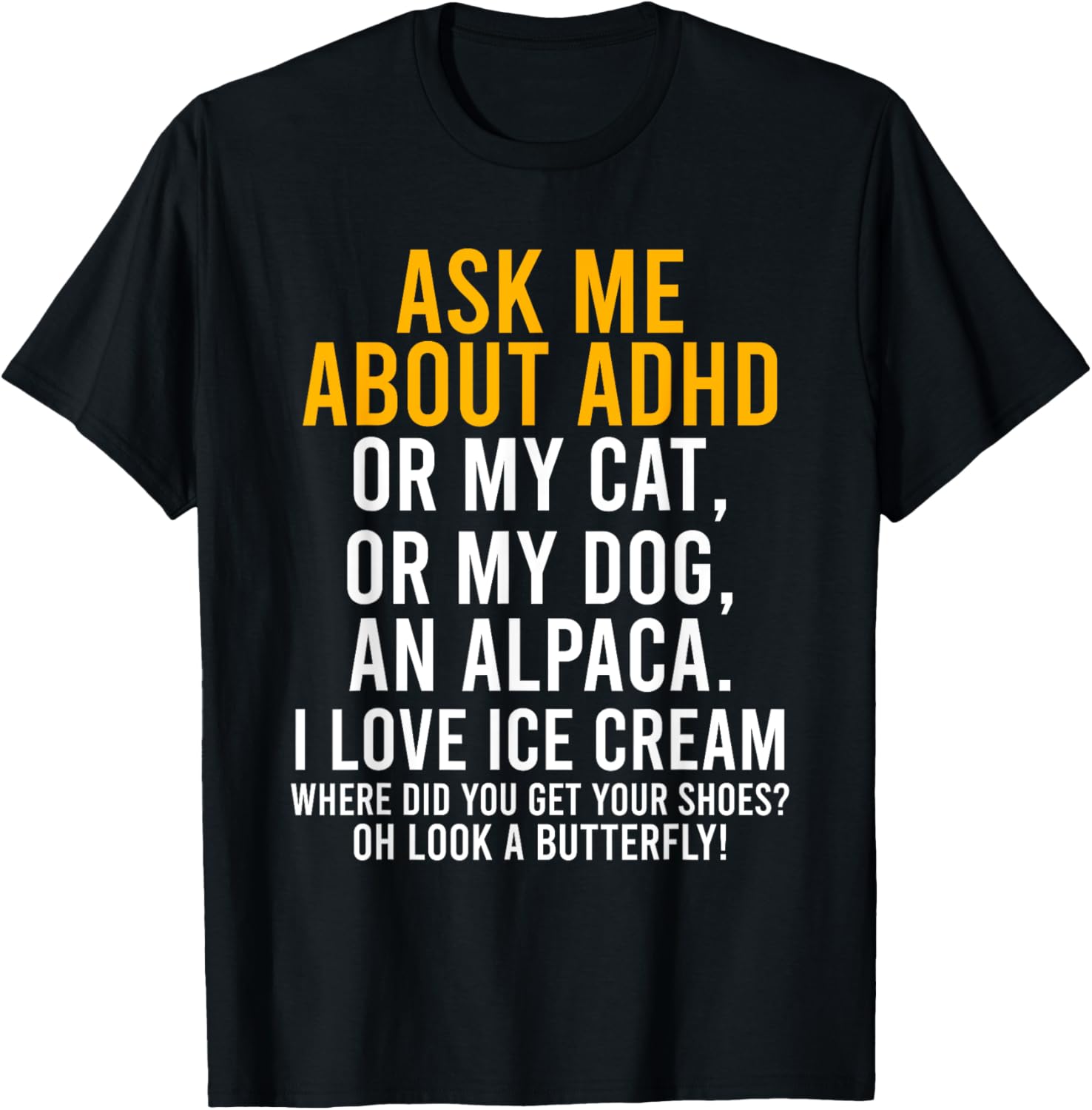 Funny Ask Me About ADHD Autism Mental Health Awareness Gift