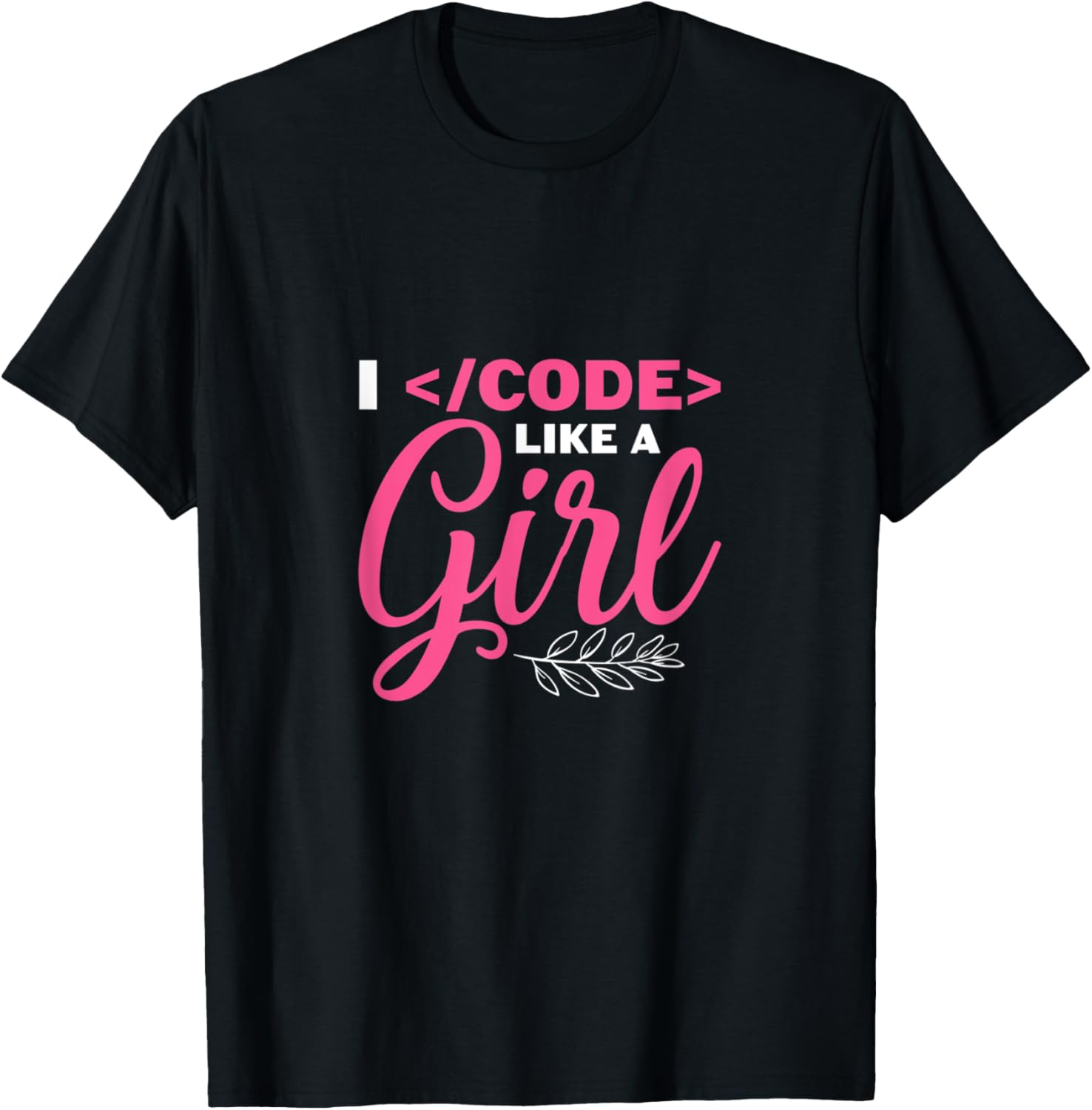 I Code Like A Girl