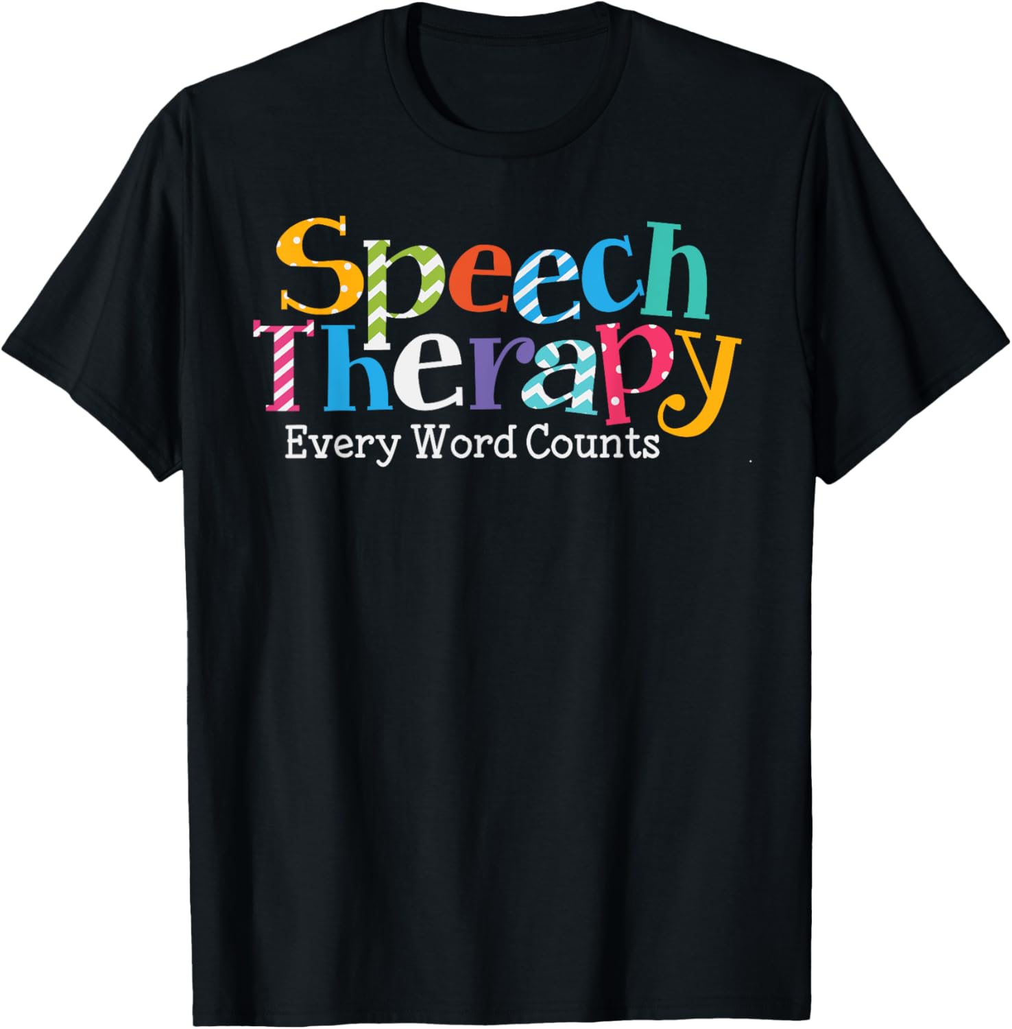 Speech Therapy Shirt Speech Language Pathologist Therapist