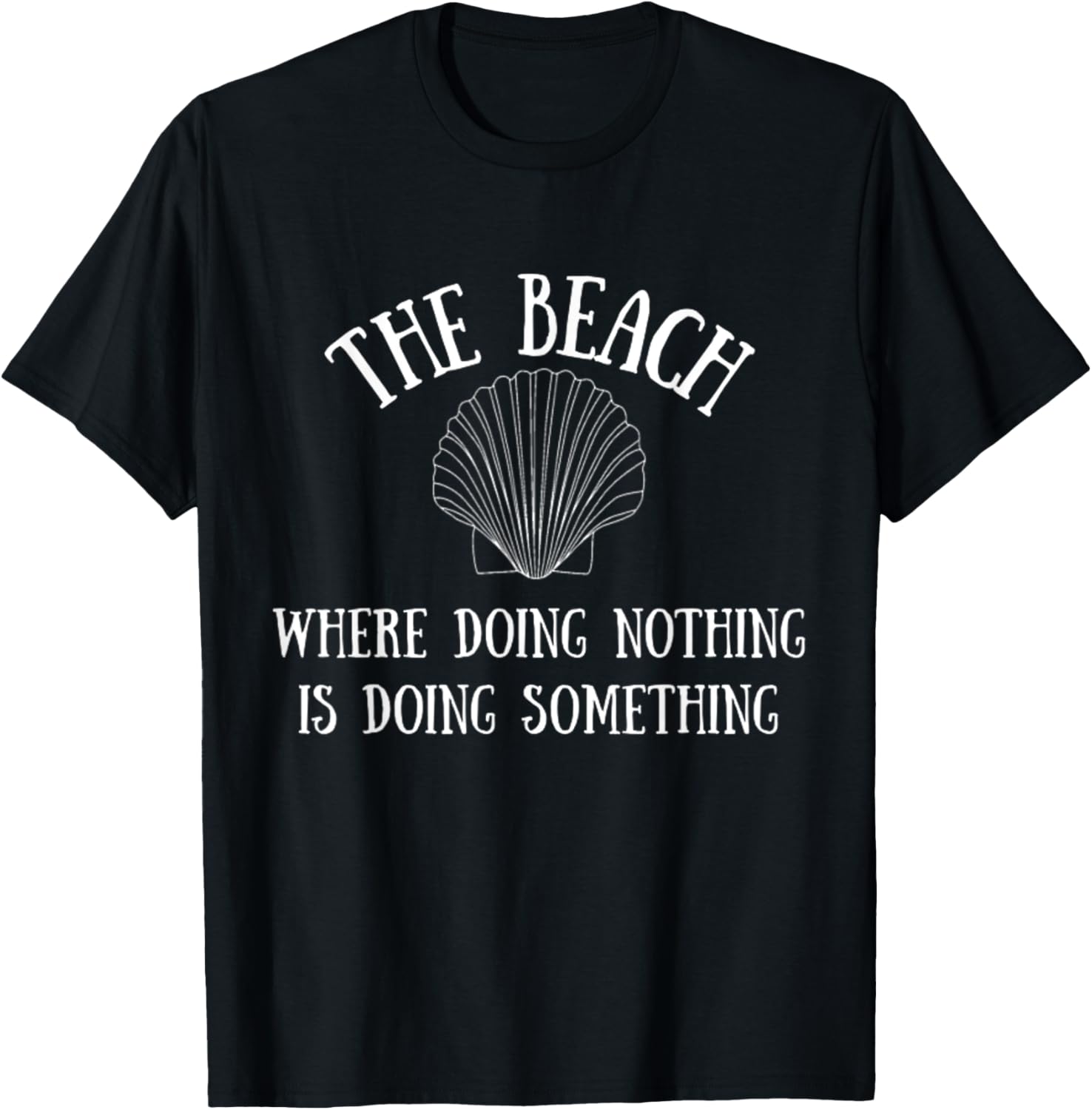 Beach Where Doing Nothing Is Doing Something Beach Lover
