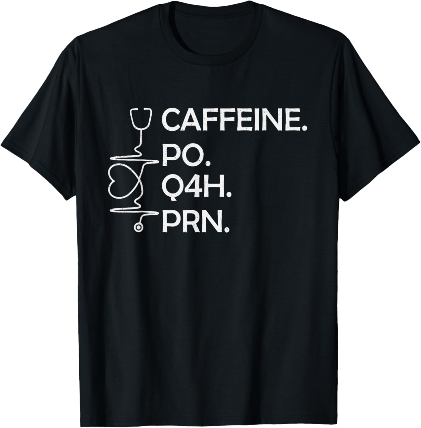 Caffeine Po Q4h Prn, Funny Coffee Caffeine Nurse Vintage