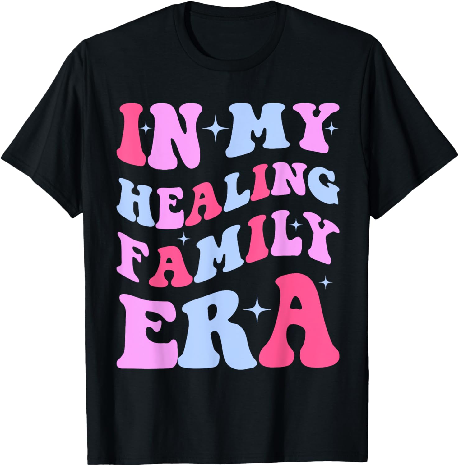 In My Healing Family Era Groovy Mental Health Awareness