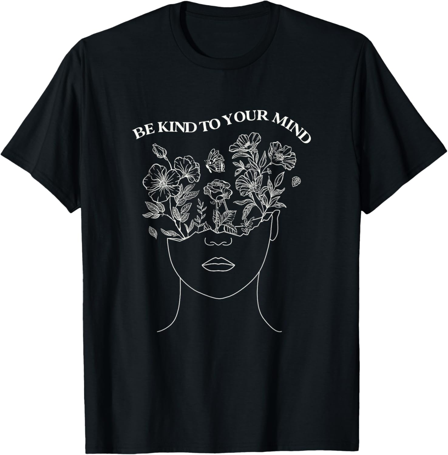 Be Kind To Your Mind Mental Health Awareness Self Love