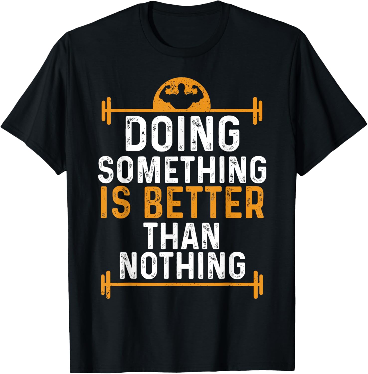 Doing Something Is Better Than Nothing Gym Fitness Workout