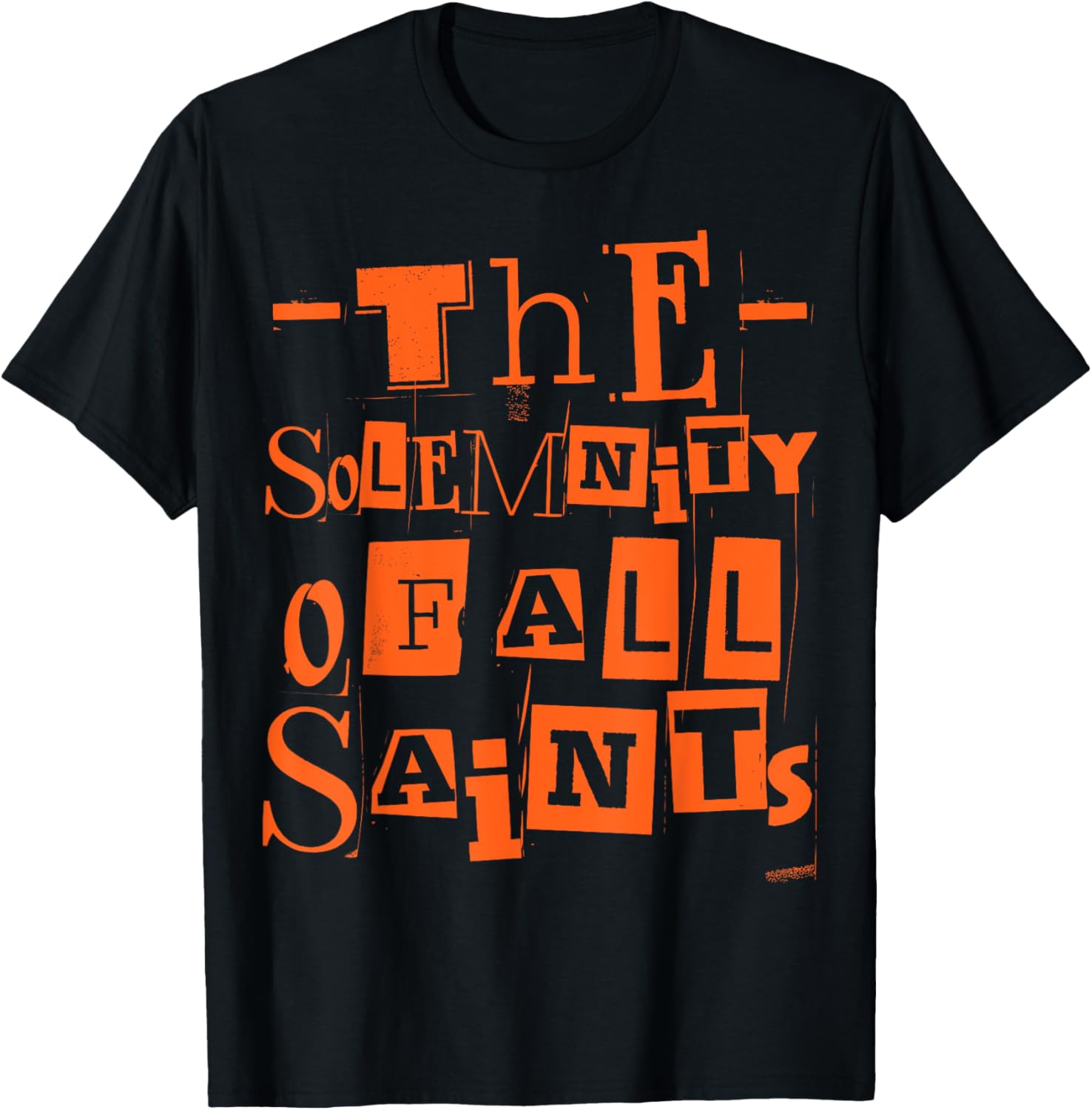 The Solemnity Of All Saints October Fall Distress Men Women