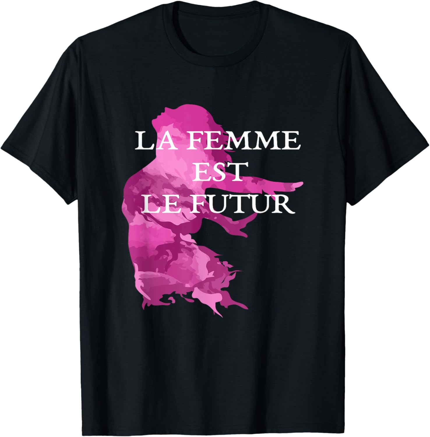 Female is the future Girl Power French La Femme Est Le Futur