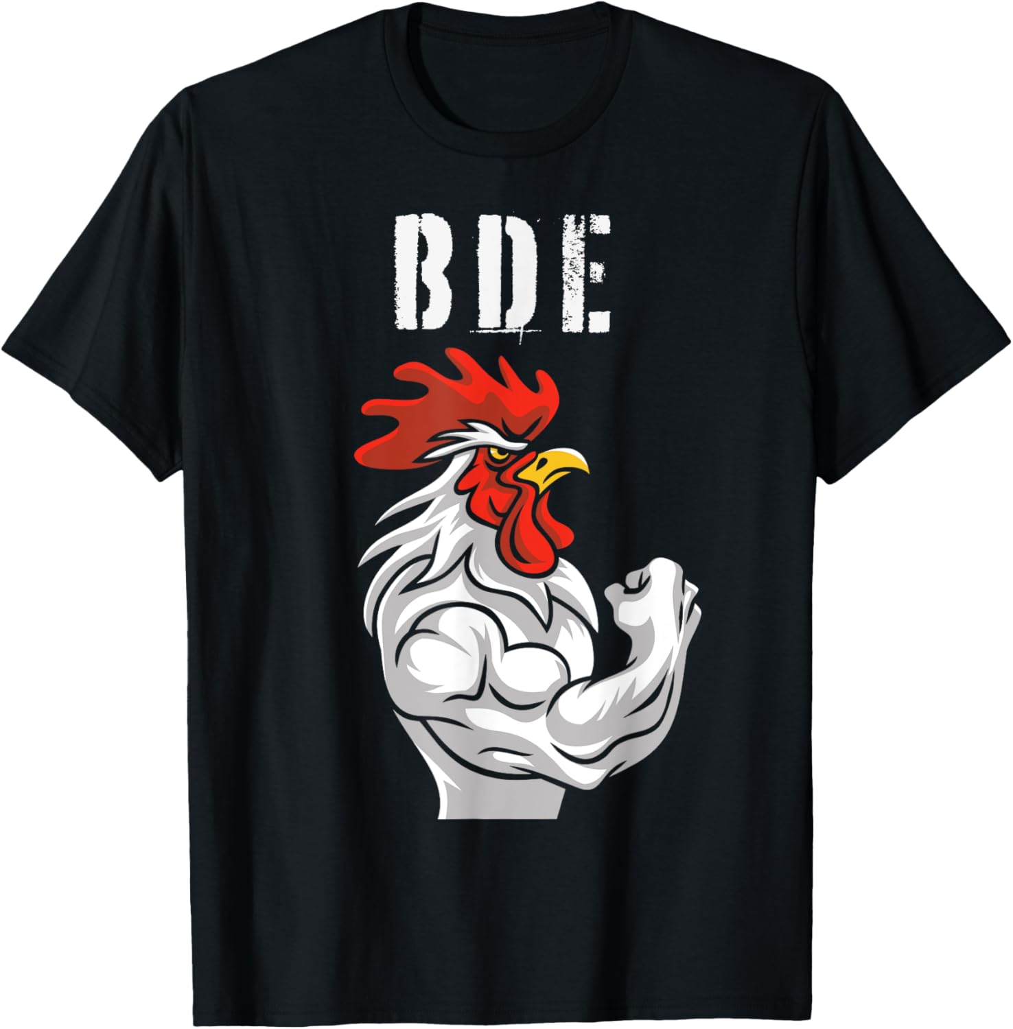 BDE Big Dick Energy   Funny Adult Humor Meme Rooster Graphic