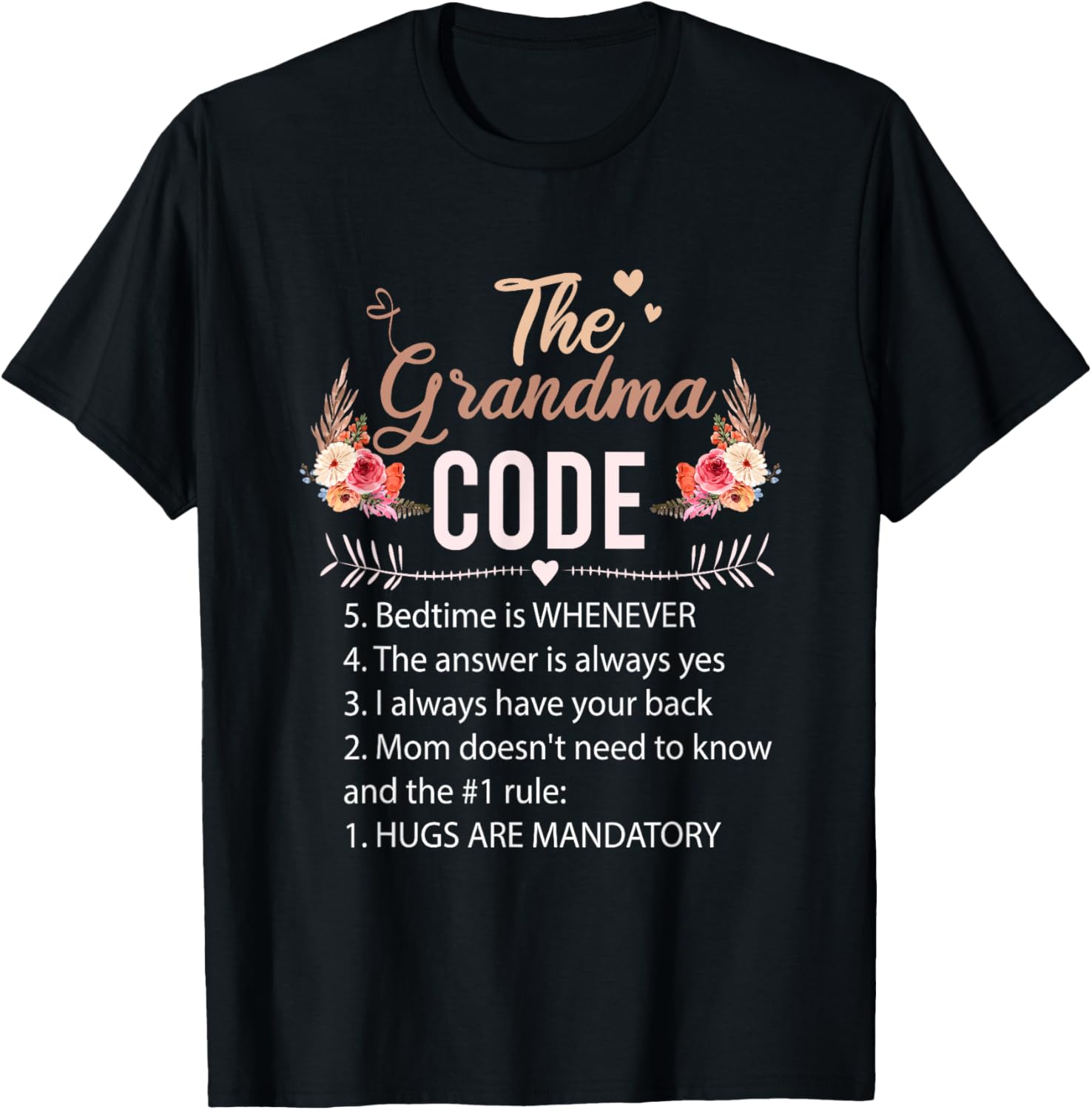 The Grandma Code Bedtime Is Whenever The Answer Humor