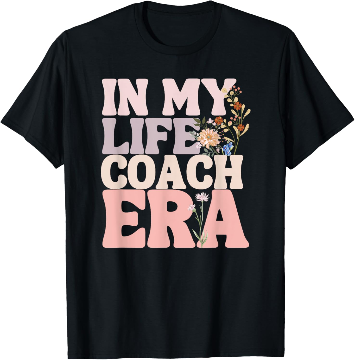 In My Life Coach Era