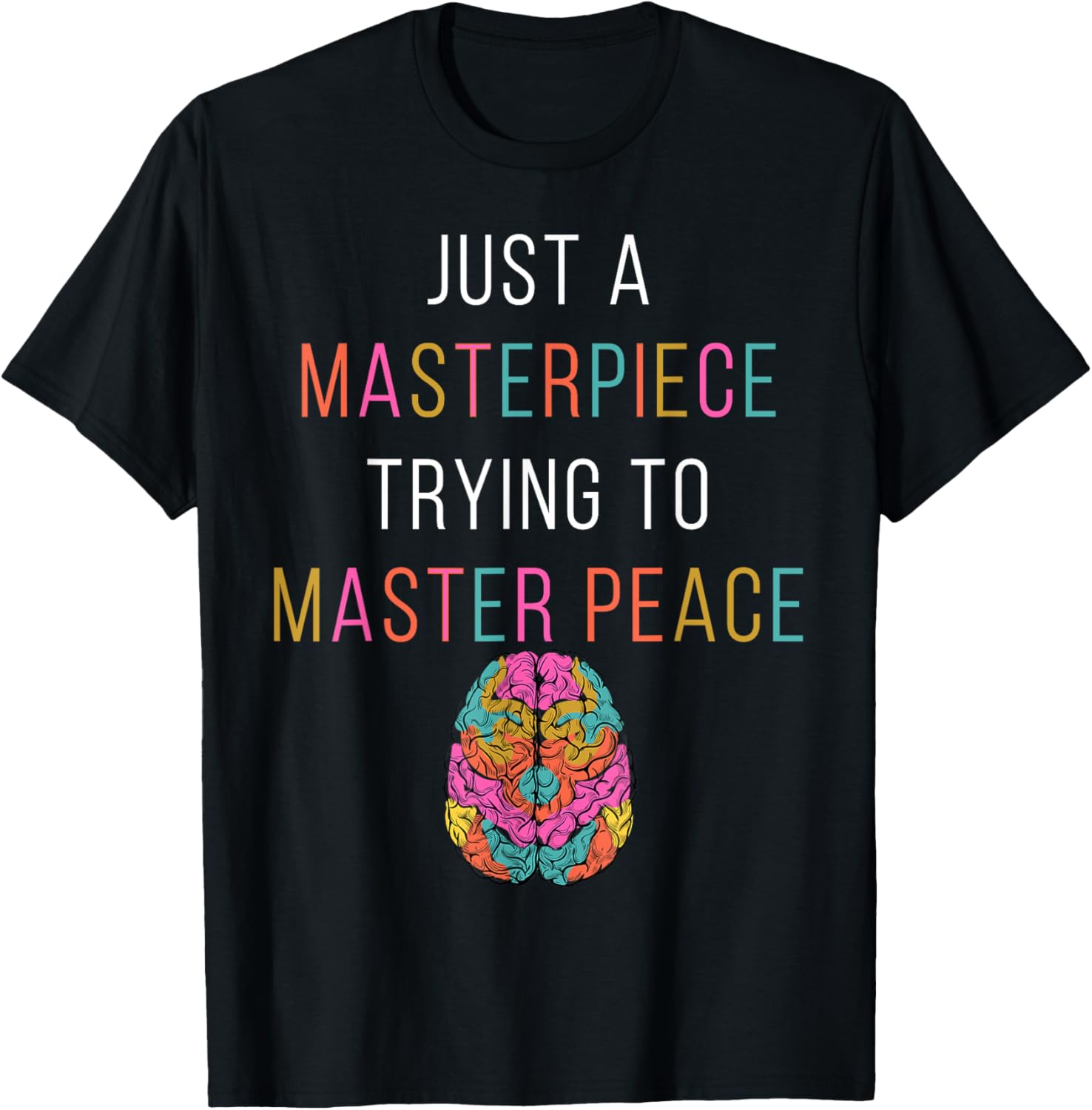 Just A Masterpiece Mental Health Awareness Green Stigma