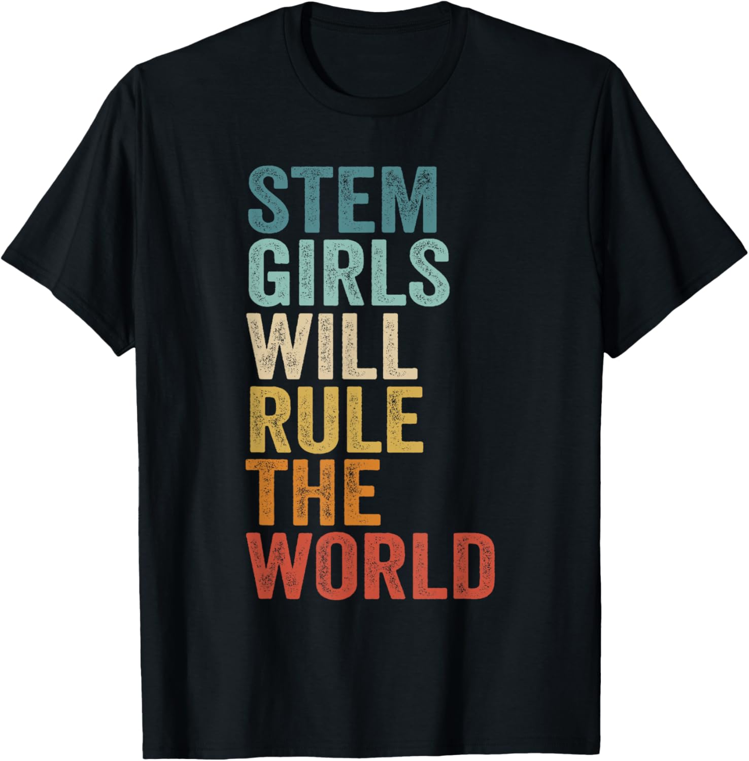 Stem Girls Will Rule The World Women In Science Steminist