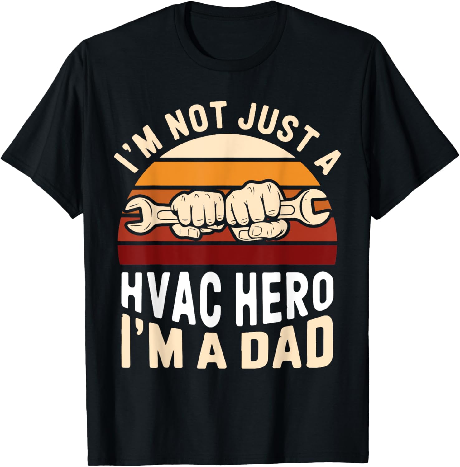 HVAC Hero Dad AC Technician Tradesperson HVAC Tech