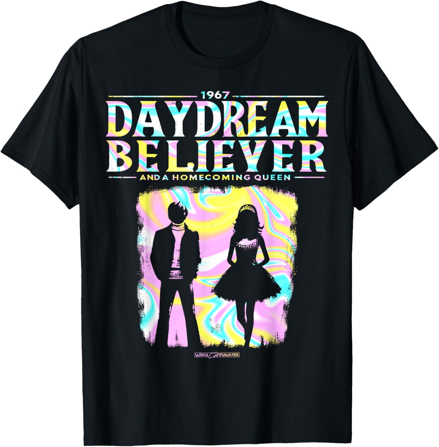 DAYDREAM BELIEVER AND A HOMECOMING QUEEN