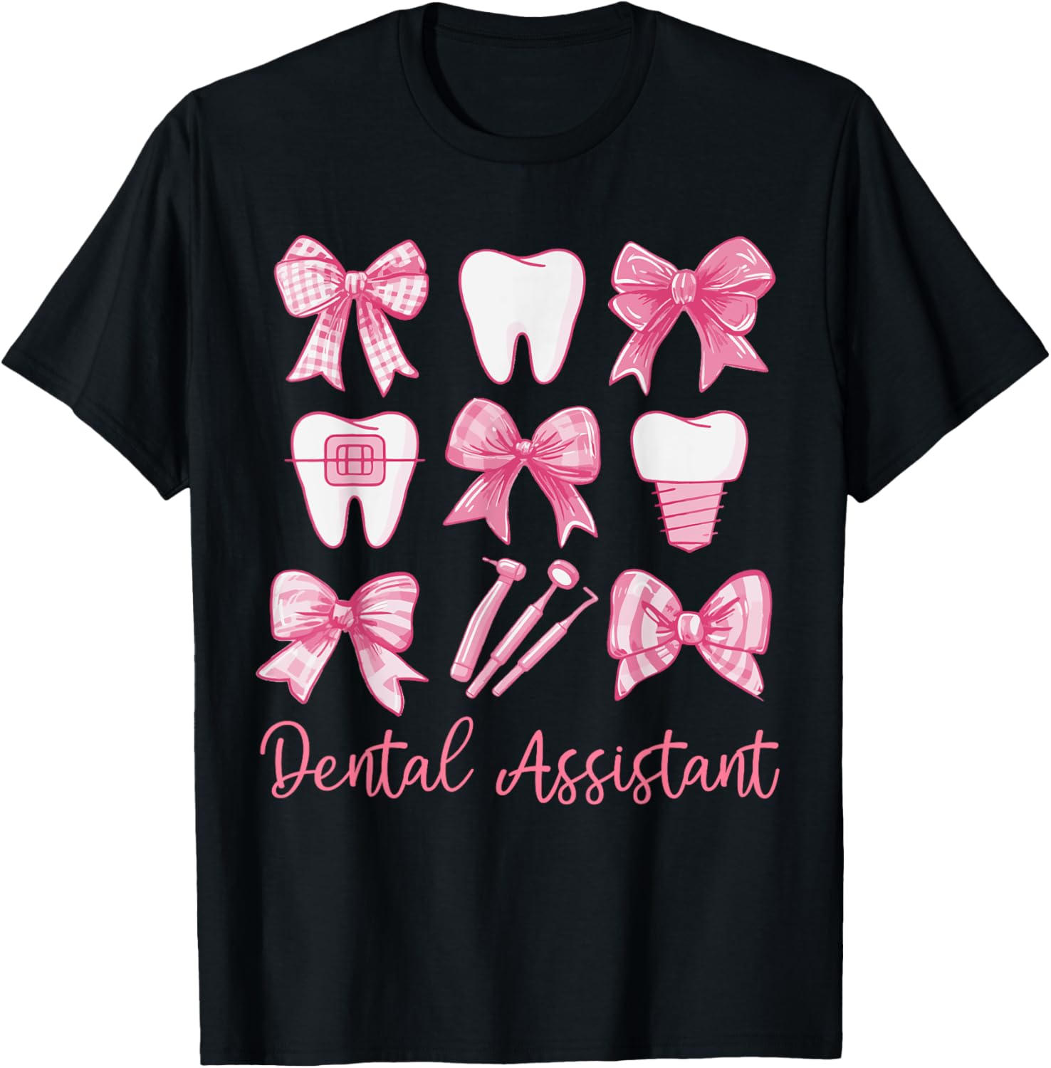 Dental Assistant Shirt Pink Coquette Bow Teeth Dentist Squad