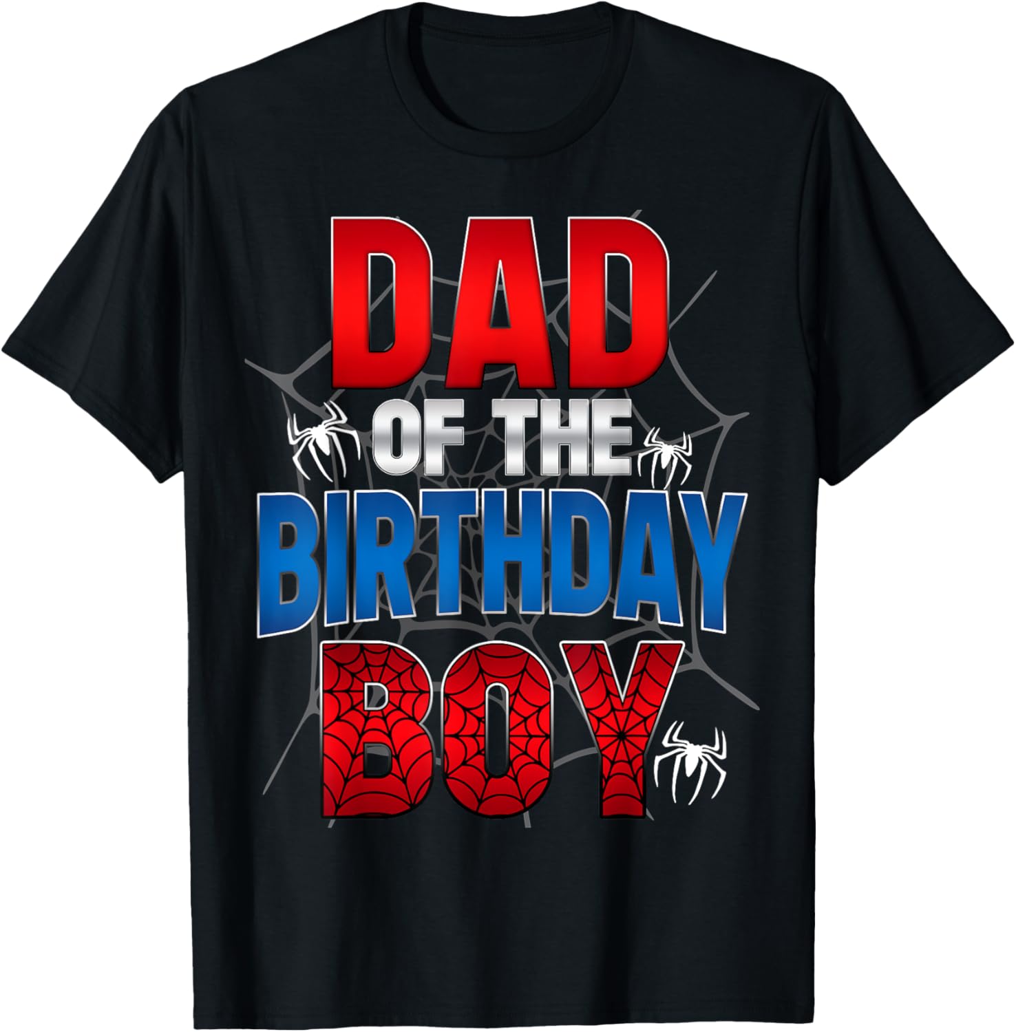 Dad Of The Birthday Boy Shirt Matching Family Spider Web