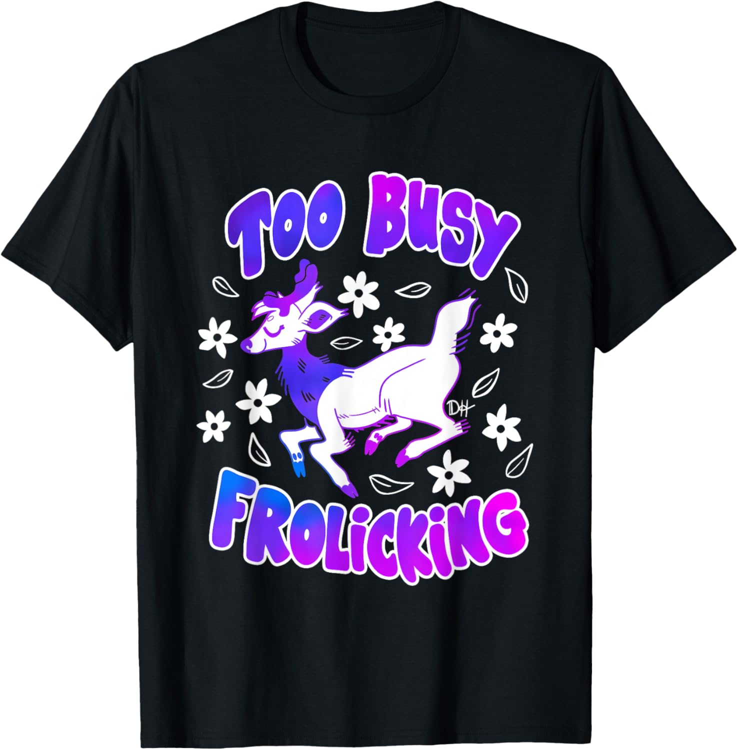 Too Busy Frolicking