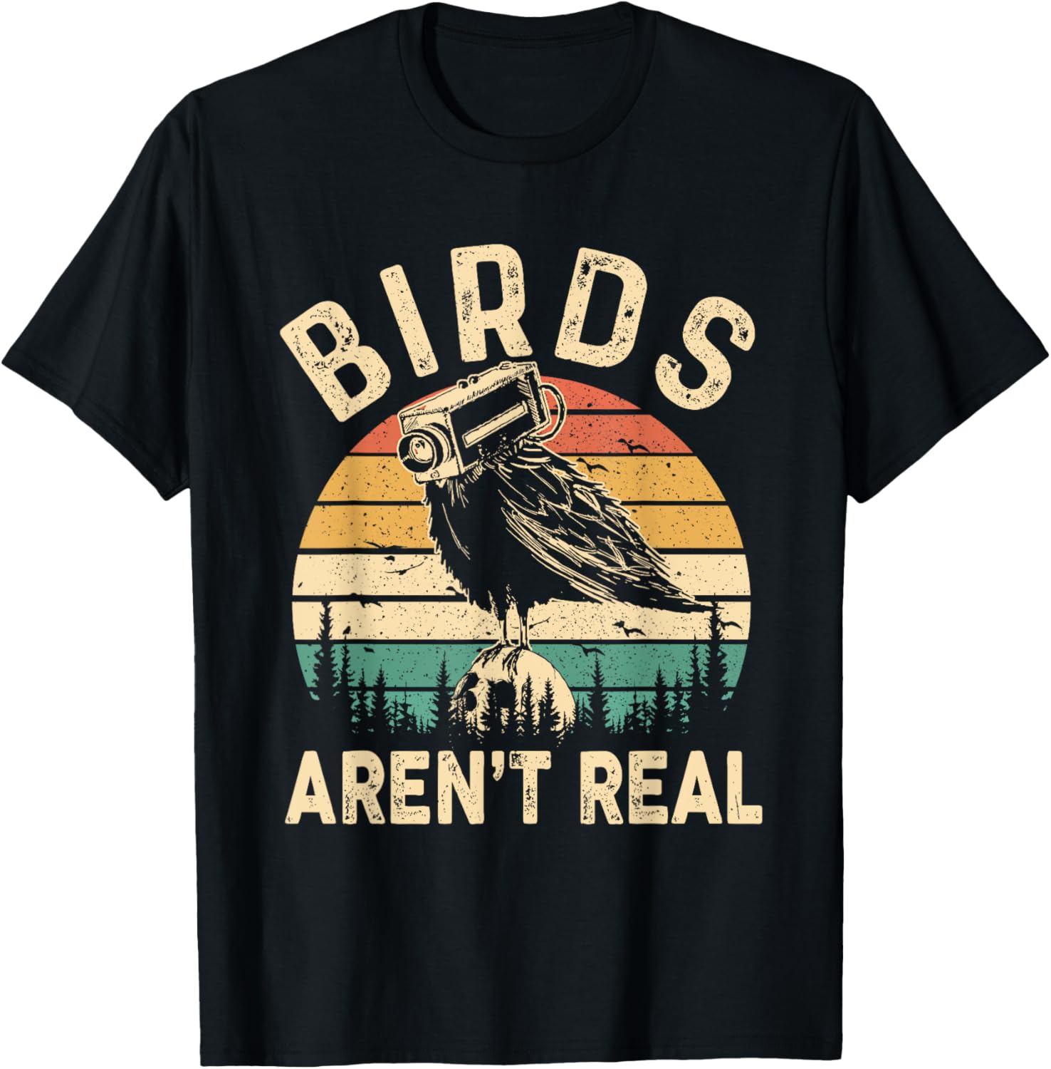 Funny Retro Vintage Birds Aren't Real Birds Spies Men Women