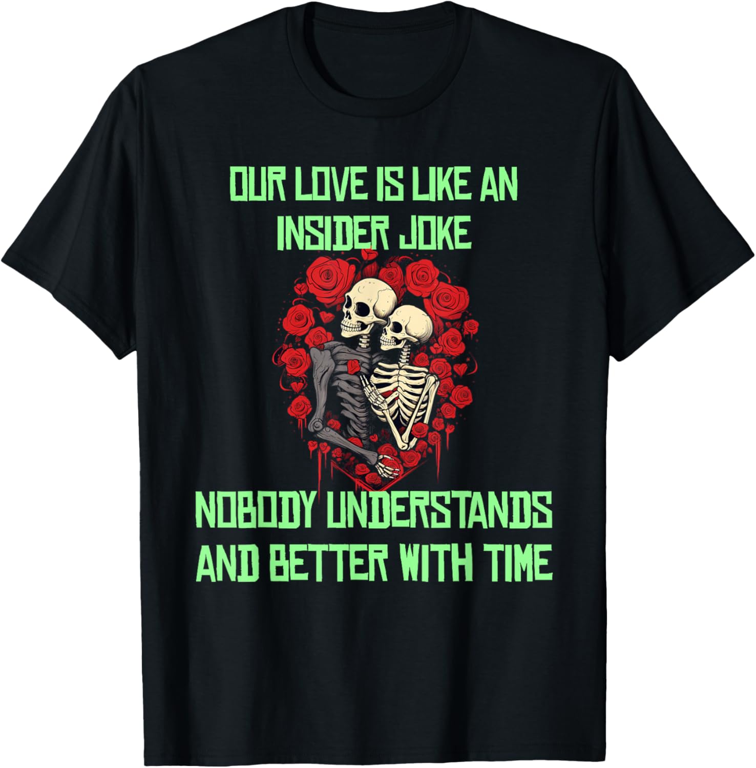 Happy skeleton couple with roses for insider jokes lovers