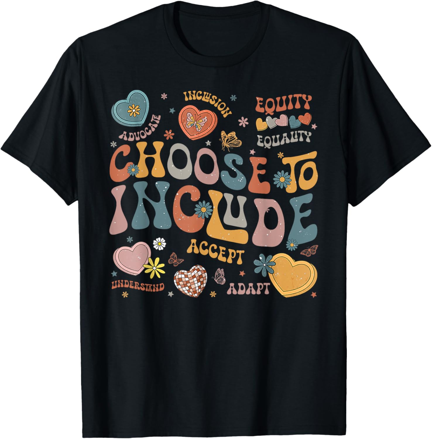 Choose To Include Inclusion Matters Autism Awareness Teacher Men Women Girls Kids