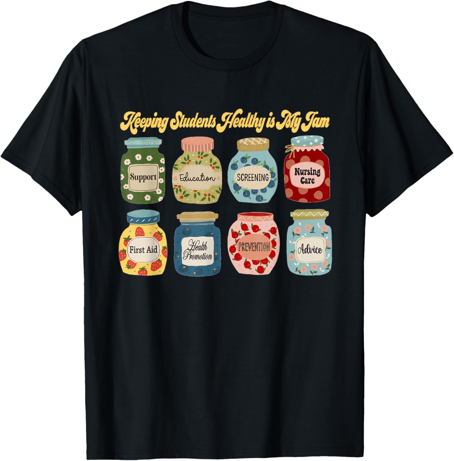 Keeping Students Healthy is My Jam School Nurse Appreciation