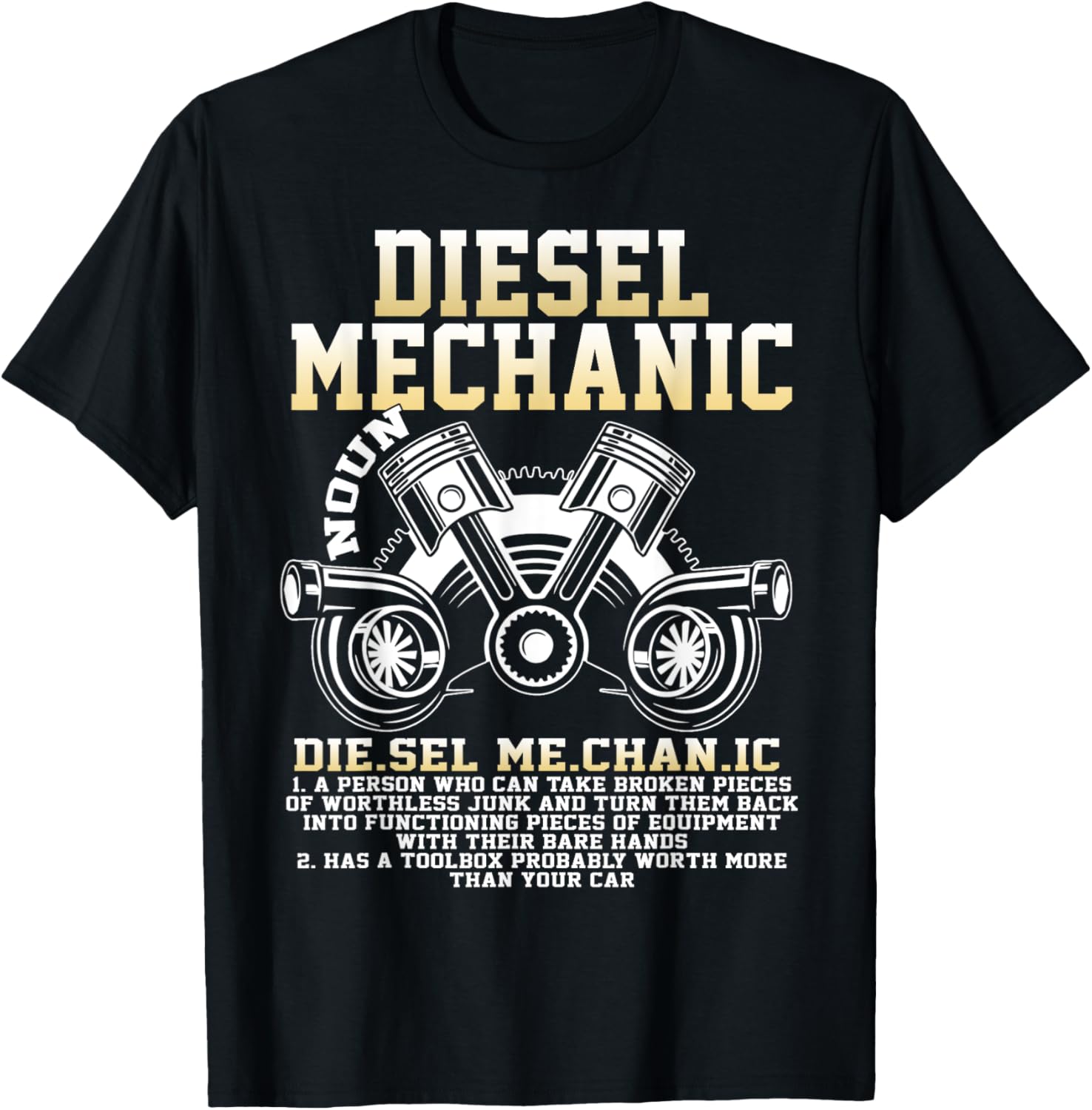Diesel Mechanic Noun I Am A Mechanic