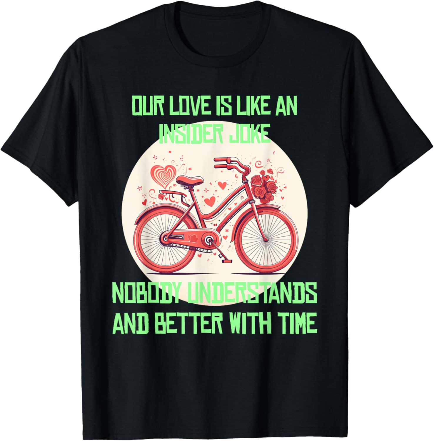 Funny love bike for insider joke lovers and happy couples