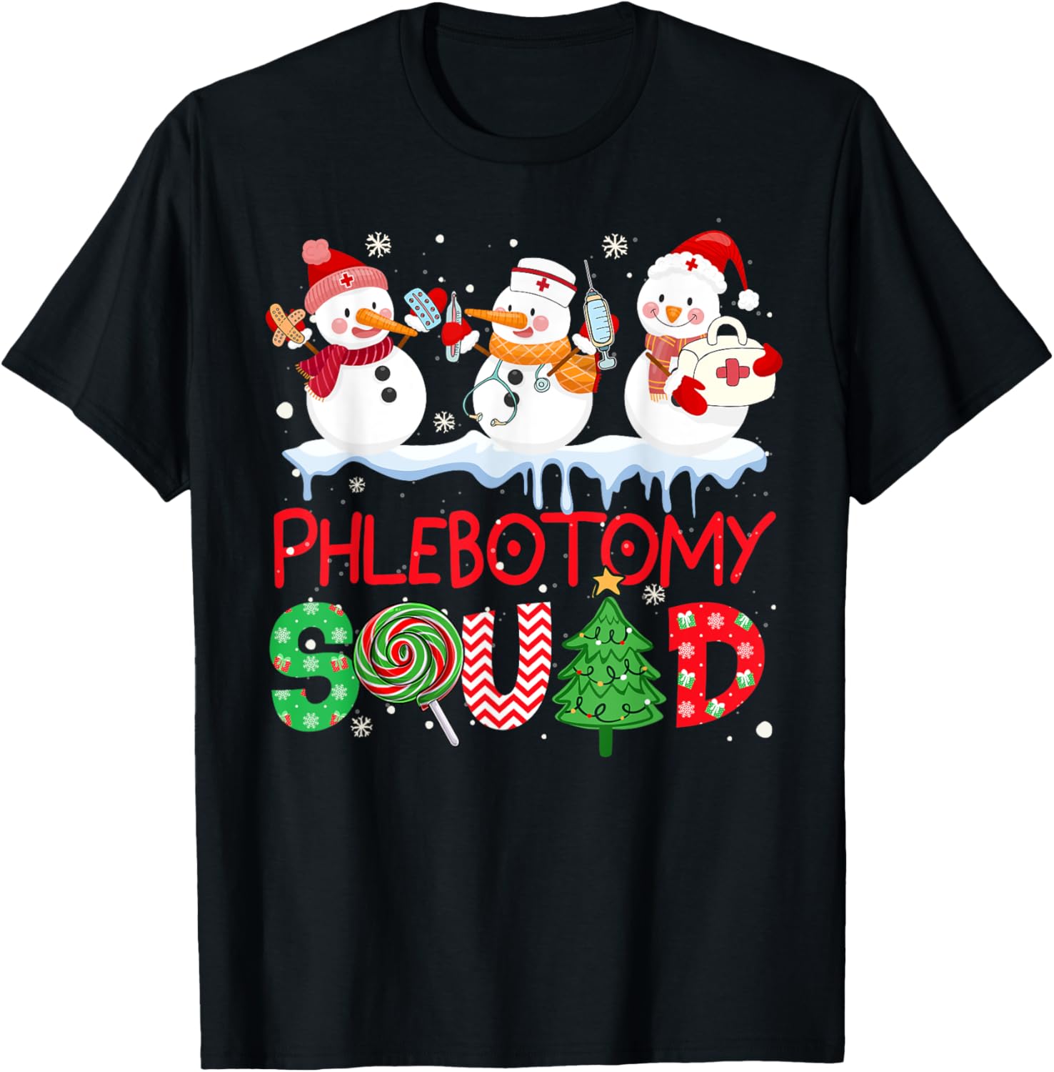 Snowman Phlebotomy Squad Phlebotomist Christmas Holiday