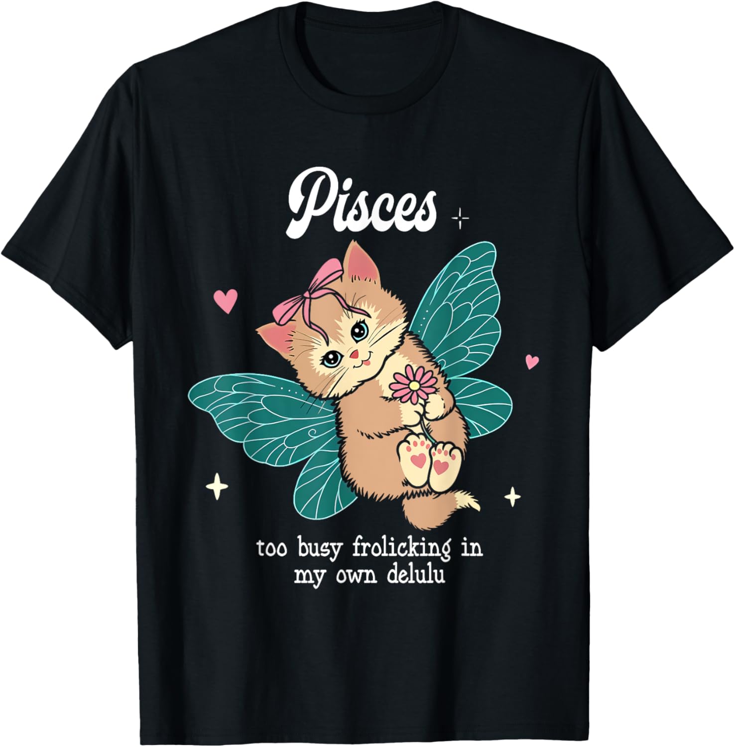 Pisces too busy frolicking in my own Funny Merch Men Women