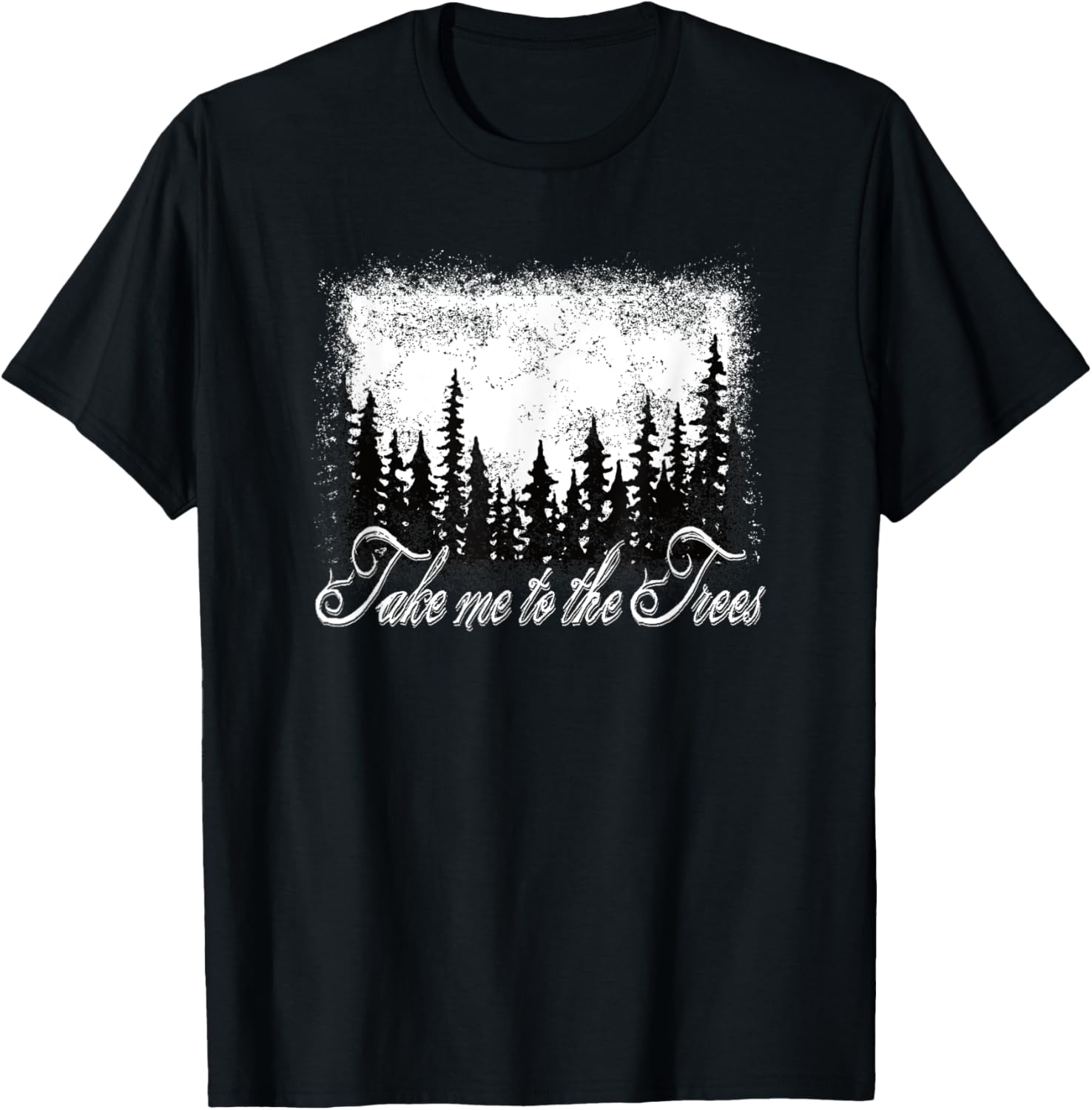 Take me to the Trees Forest and Nature