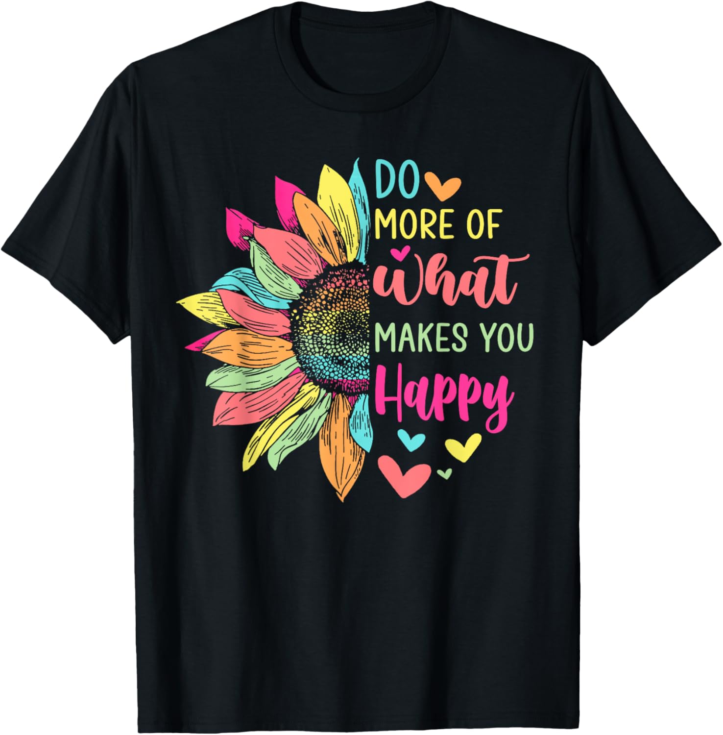 Do More of What Makes You Happy Positive Quotes Flower Gifts