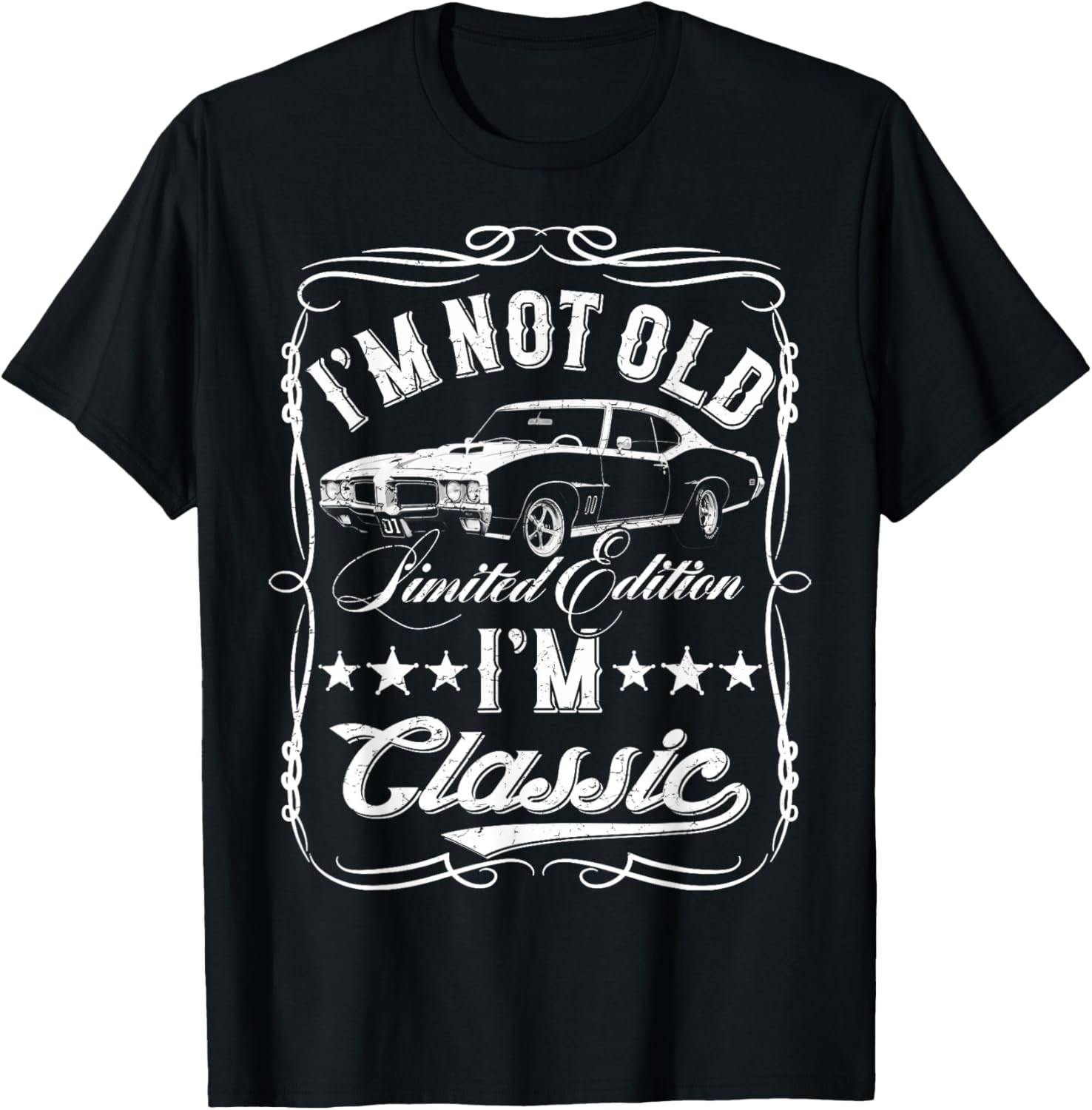 I'm Not Old I'm Classic Funny Car Vintage Mens & Womens Cars