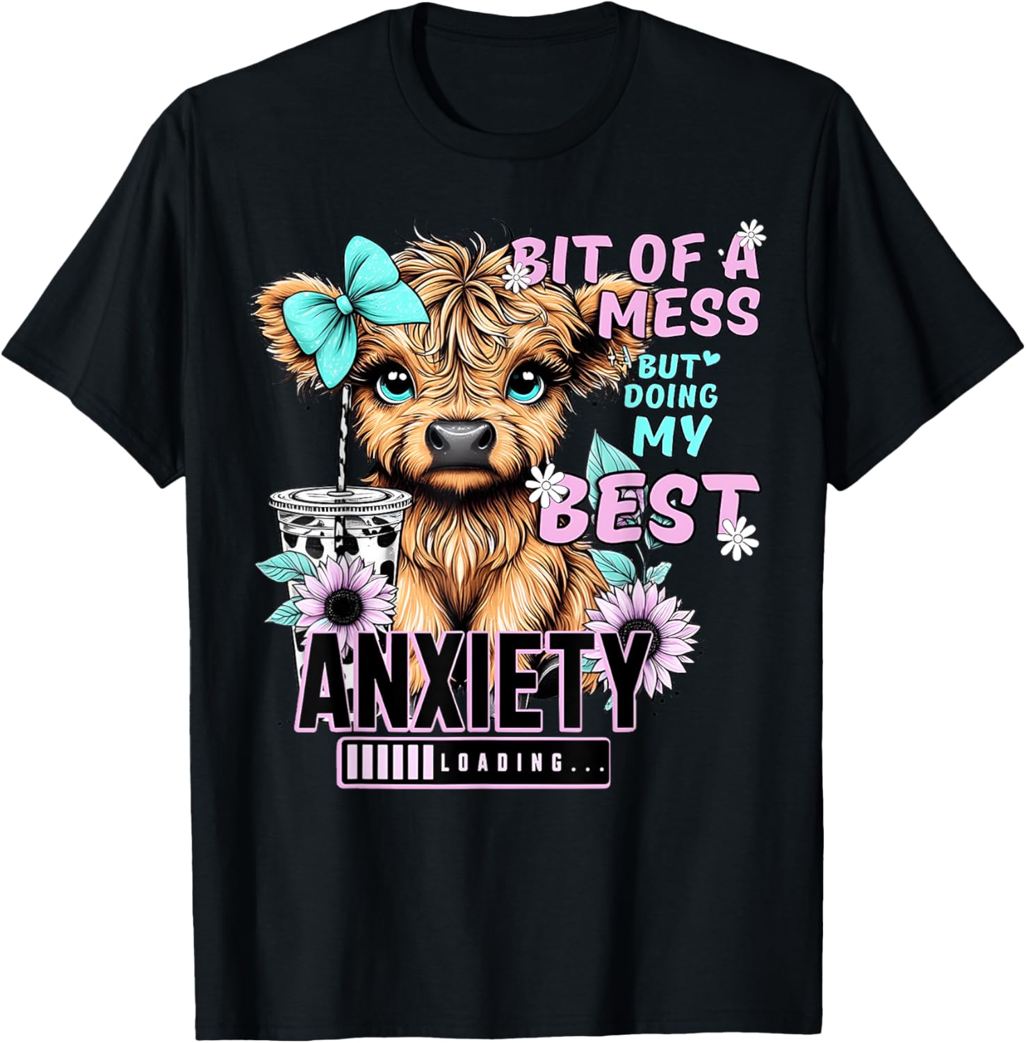 Bit Of A Mess But Doing My Best Anxiety Cow