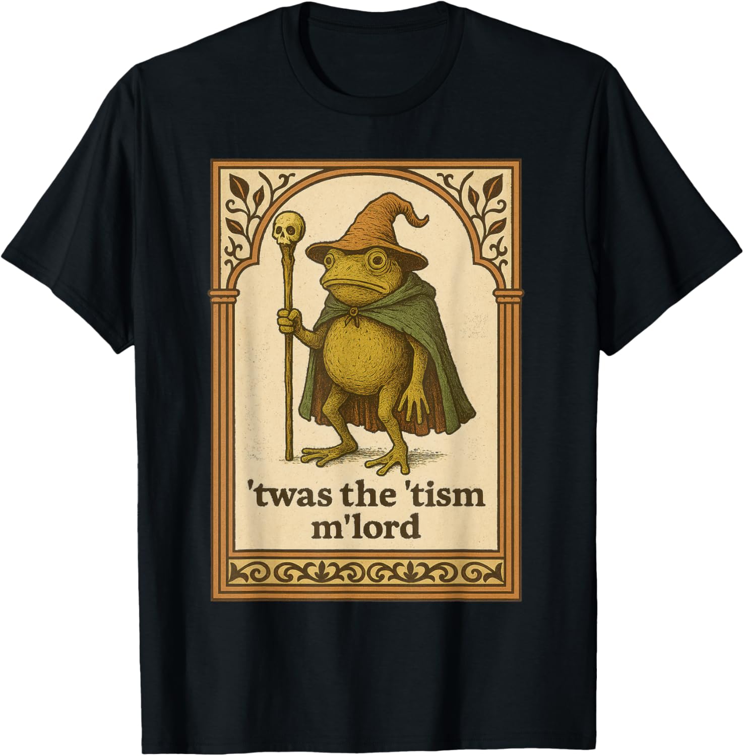 Twas the 'Tism M'Lord Funny Wizard Frog Autism Shirt Mens