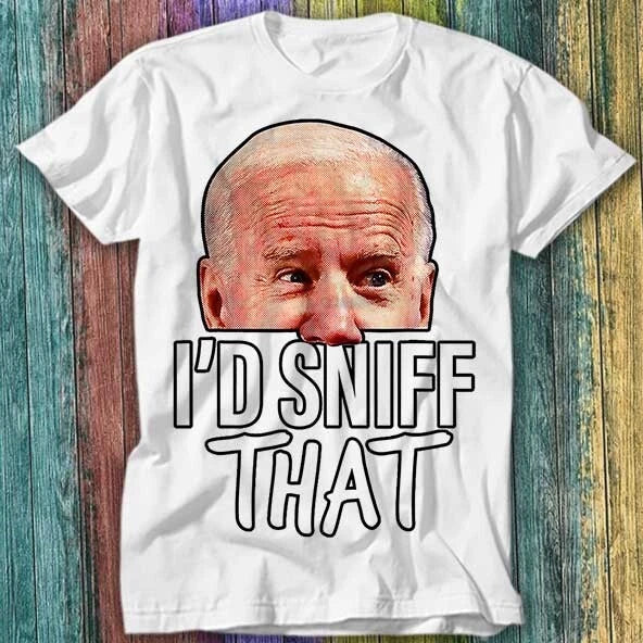Usa I'd Sniff That Funny Joke Best Seller T Shirt Top Tee 428